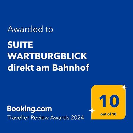 Suite Wartburgblick Direkt Am Bahnhof Эйзенах Экстерьер фото